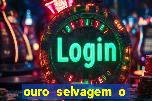 ouro selvagem o que aconteceu na vida real